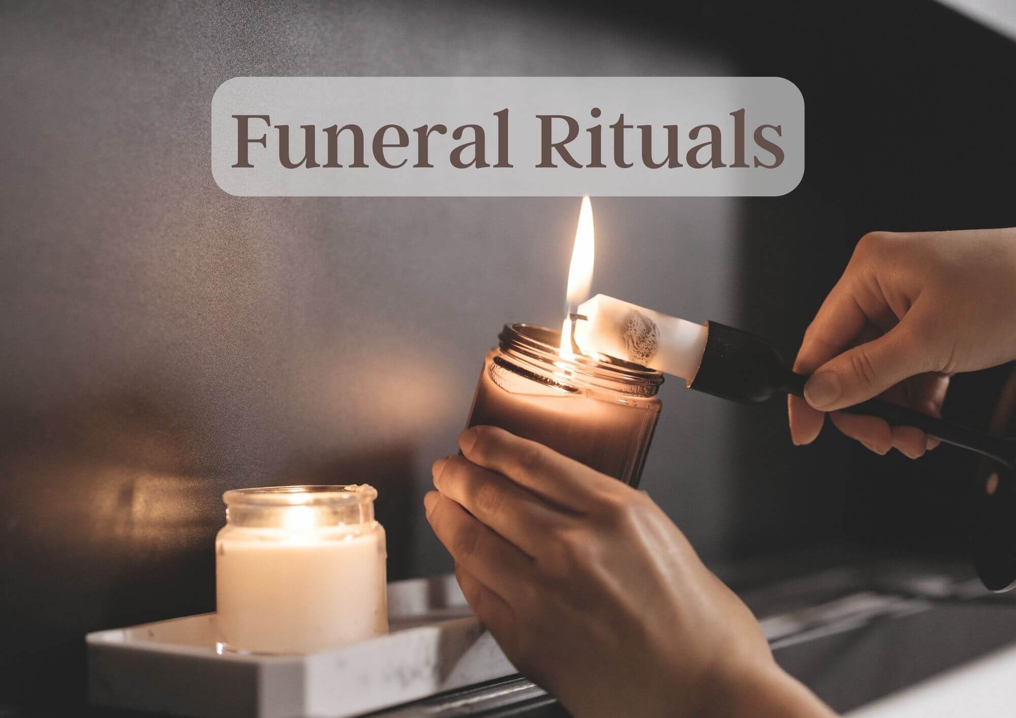 Why rituals are important in the grieving process